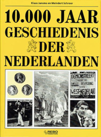 Jansma, Klaas e.a. - 10.000 Jaar Geschiedenis der Nederlanden