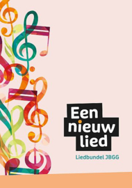 LIEDBUNDEL - Een nieuw lied