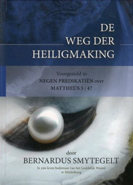 SMYTEGELT, B. - De weg der heiligmaking