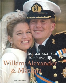 AANZIEN - Het aanzien van het huwelijk van Willem Alexander & Máxima
