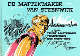 MATEBOER, T. - De mattenmaker van Steenwijk