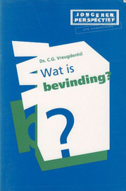 VREUGDENHIL, C.G. - Wat is bevinding