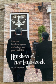 RIJSWIJK, J. van - Huisbezoek - hartenbezoek