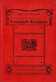 FEUVRE, Amy le - Vreemde Kinders