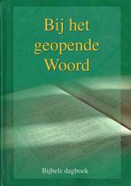 Bijbels dagboek - Bij het geopende Woord 2013