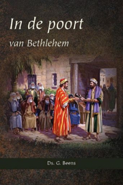 BEENS, G. - In de poort van Bethlehem - deel 2