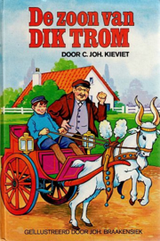 KIEVIET, C. Joh. - De zoon van Dik Trom