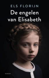 FLORIJN, Els - De engelen van Elisabeth