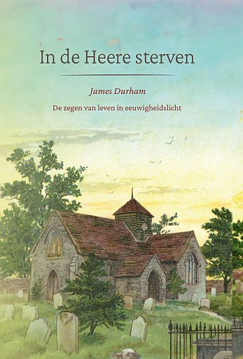 DURHAM, James - In de Heere sterven