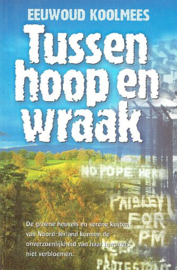 KOOLMEES, Eeuwoud - Tussen hoop en wraak