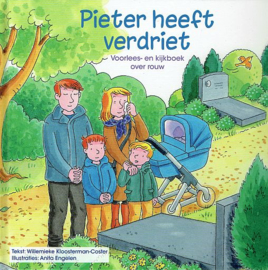 KLOOSTERMAN-COSTER, Willemieke - Pieter heeft verdriet