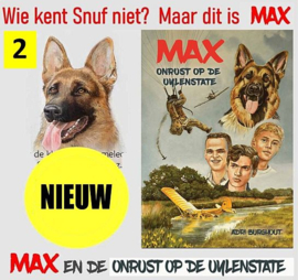 BURGHOUT, Adri - Max en de onrust op Uilenstate - deel 2