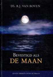 BOVEN, B.J. van - Bevestigd als de maan