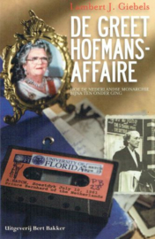 GIEBELS, Lambert J. - De Greet Hofmans-affaire