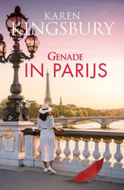 KINGSBURY, Karen - Genade in Parijs
