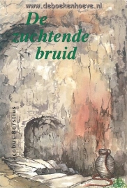 BORSTIUS, Jacobus - De zuchtende bruid