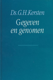 KERSTEN, G.H. - Gegeven en genomen