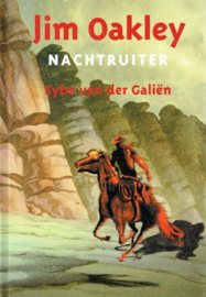 GALIËN, S.M. van der - Jim Oakley nachtruiter