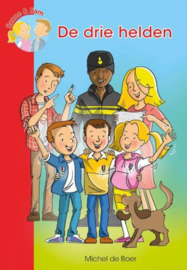 BOER, Michel - De drie helden - Sam en Sanne 6