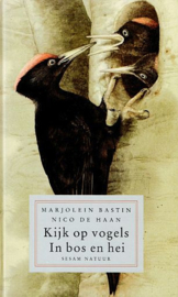 BASTIN, Marjolein e.a. - Kijk op vogel - In bos en hei