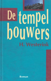 Westerink, H. - De tempelbouwers