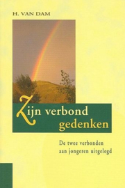 DAM, H. van - Zijn verbond gedenken