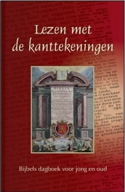 Lezen met de kanttekeningen - bijbels dagboek