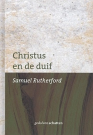 RUTHERFORD, Samuel - Christus en de duif (licht beschadigd)