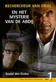 OUDEN, Roelof den - Rechercheur van Driel 01 en het mysterie van de abdij