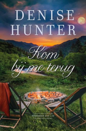 HUNTER, Denise - Kom bij me terug