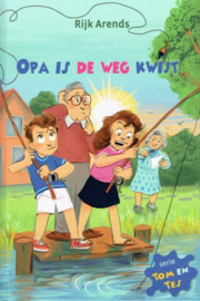 ARENDS, Rijk - Opa is de weg kwijt