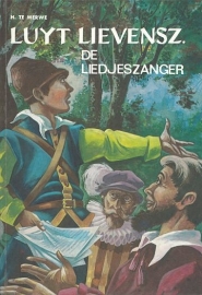 MERWE, H. te - Luyt Lievensz. de liedjeszanger