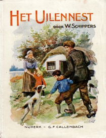 SCHIPPERS, W. [2] - Het uilennest - 6e druk met omslag