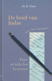 VISSER, K. - De brief van Judas - voor struikelen bewaren