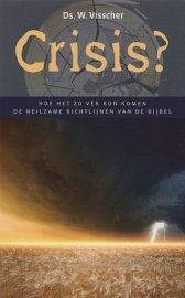 VISSCHER, W. - Crisis?