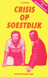 KIKKERT, J.G. - Crisis op Soestdijk