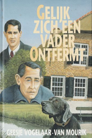 VOGELAAR-van MOURIK, Geesje - Gelijk zich een vader ontfermt