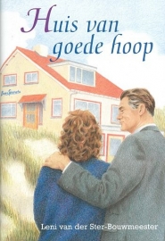 STER-BOUWMEESTER, Leni van der - Huis van goede hoop