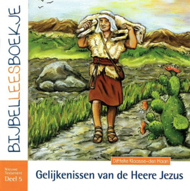 HAAN, Ditteke den - Bijbelleesboekje - Gelijkenissen van de Heere Jezus - NT5