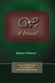 CHARNOCK, Stephen - Wat ik beraad