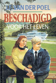 POEL, J.F. van der - Beschadigd voor het leven