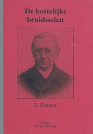 FRANSEN, E. - De kostelijke bruidsschat