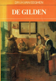 EEGHEN, I.H. van - De Gilden