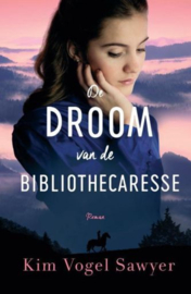 VOGEL SAWYER, Kim - De droom van de bibliothecaresse