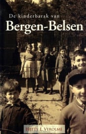 VEROLME, Hetty - De kinderbarak van Bergen-Belsen