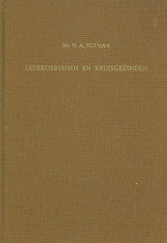 HOFMAN, H.A. - Ledeboerianen en Kruisgezinden