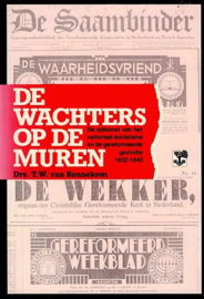 BENNEKOM, T.W. van - De wachters op de muren