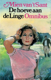 SANT, Mien van 't - De hoeve aan de Linge omnibus