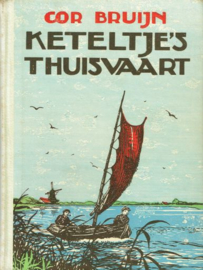 BRUIJN, Cor - Keteltje's thuisvaart