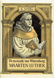 NOREL, K. - De monnik van Wittenberg